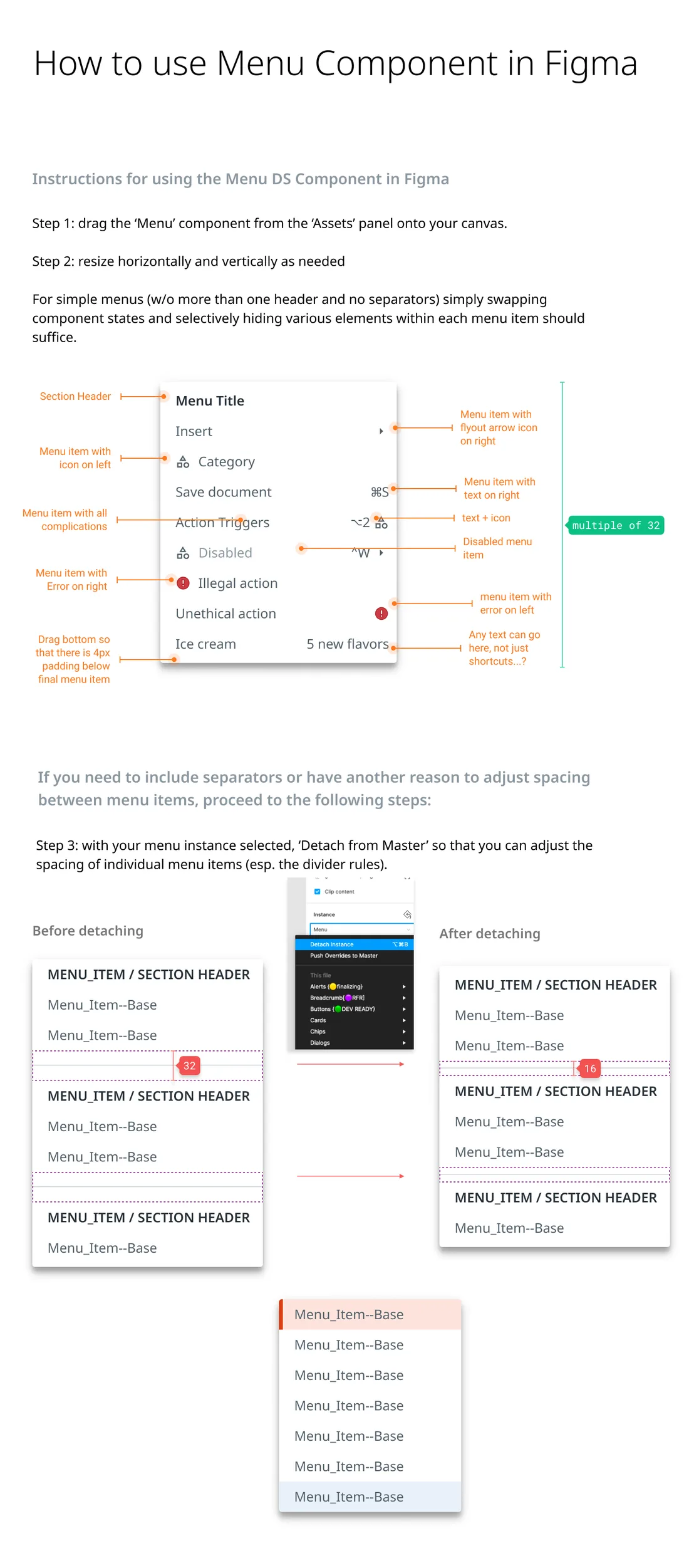 A guide titled 'How to use Menu Component in Figma'. A menu is annotated with every kind of menu item, such as items with icons, keyboard shortcuts, errors and flyout arrows. Below, numbered steps and before-and-after examples show how to detach the menu to adjust the spacing around dividers.